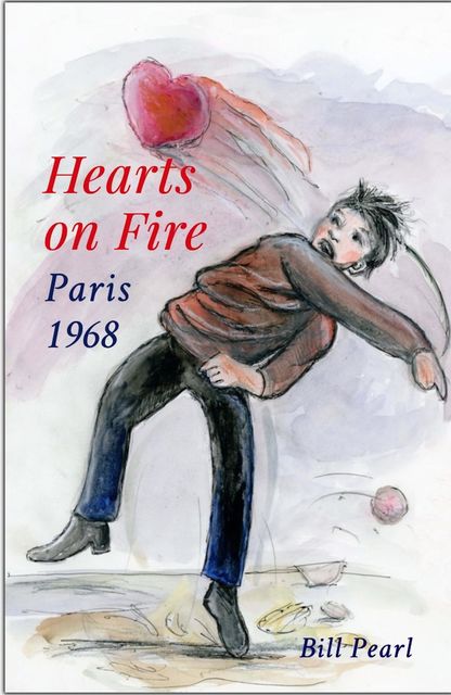 Hearts on Fire, Paris 1968, Bill Pearl