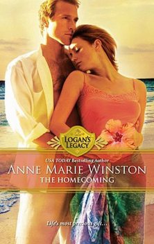 The Homecoming, Anne Marie Winston