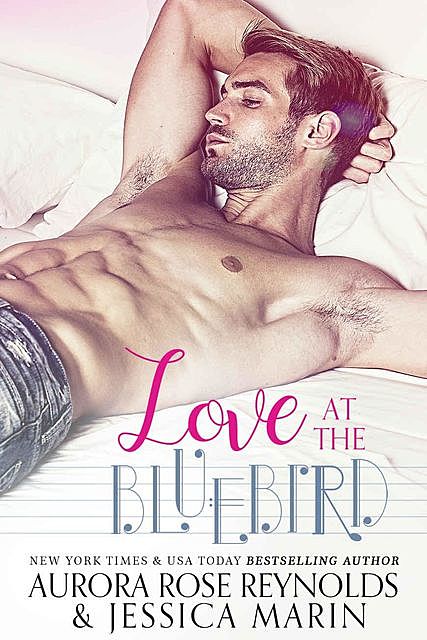 Love At The Bluebird, Aurora Rose, Reynolds, Jessica, Marin