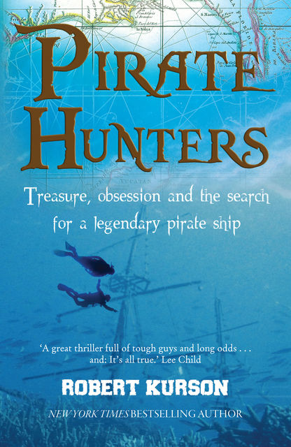 Pirate Hunters, Robert Kurson