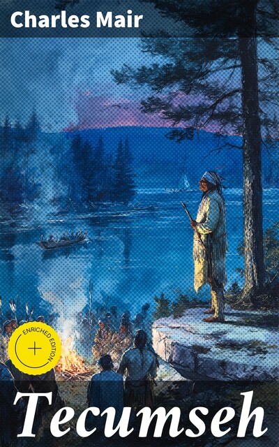 Tecumseh, Charles Mair