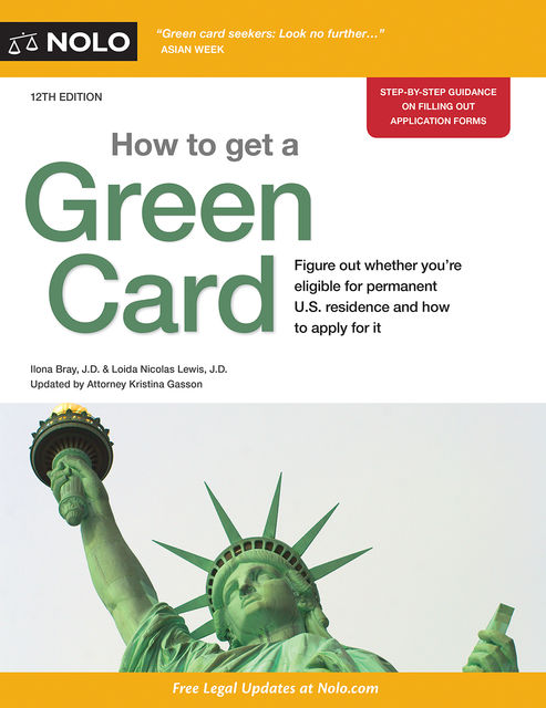 How to Get a Green Card, Loida Nicolas Lewis, Ilona Bray