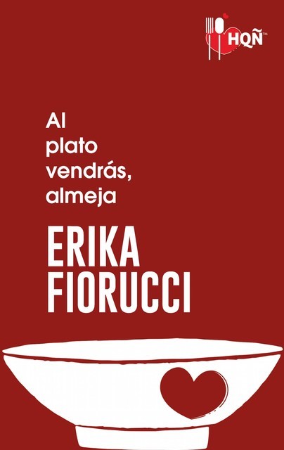 Al plato vendrás, almeja, Erika Fiorucci