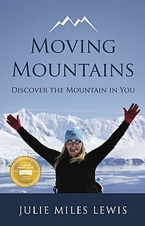 Moving Mountains, Julie Lewis