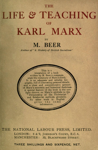 Life and Teaching of Karl Marx, M.Beer