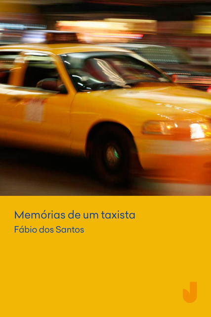 Memórias de um taxista, Fábio Roberto Araújo dos Santos