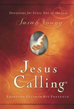 Jesus Calling, Sarah Young