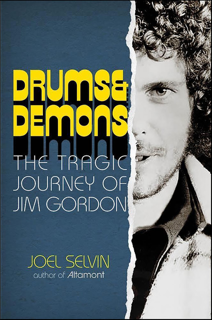 Drums & Demons, Joel Selvin