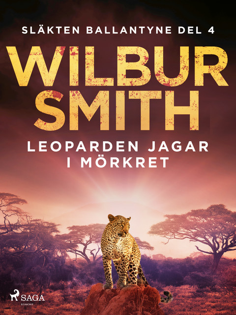 Leoparden jagar i mörkret, Wilbur Smith
