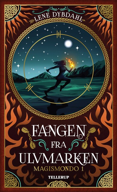 Magismondo #1: Fangen fra Ulvmarken, Lene Dybdahl