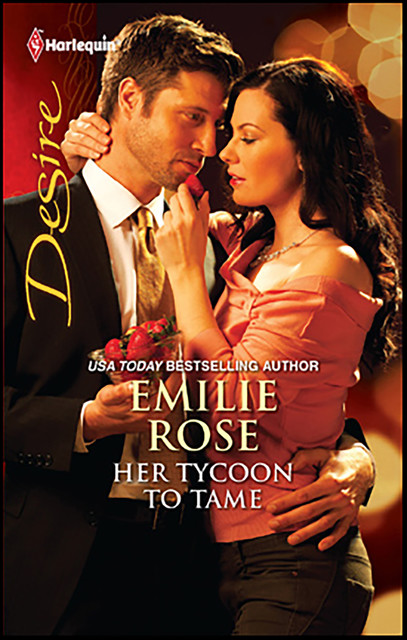 Her Tycoon to Tame, Emilie Rose