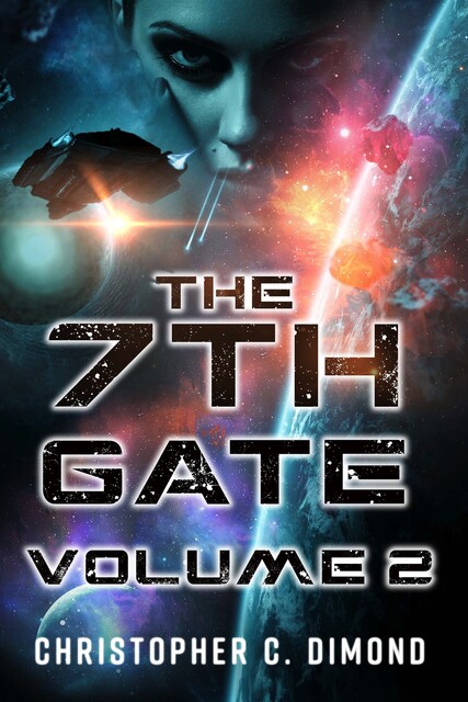 The 7th Gate Volume 2, Christopher C. Dimond