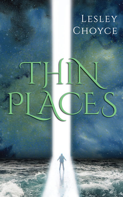 Thin Places, Lesley Choyce