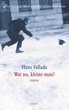 Wat nu, kleine man, Hans Fallada