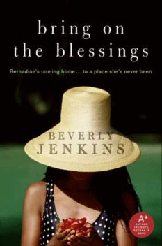 Bring on the Blessings, Beverly Jenkins