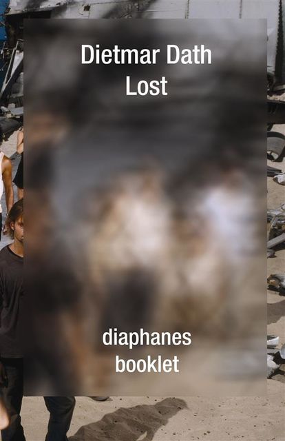 Lost, Dietmar Dath
