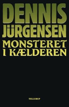 Monsteret i kælderen, Dennis Jürgensen