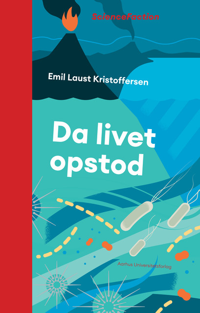 Da livet opstod, Emil Laust Kristoffersen