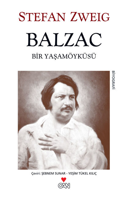Balzac (Bir Yaşam Öyküsü), Stefan Zweig