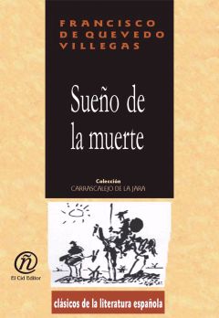 Sueño de la muerte, Francisco de Quevedo y Villegas