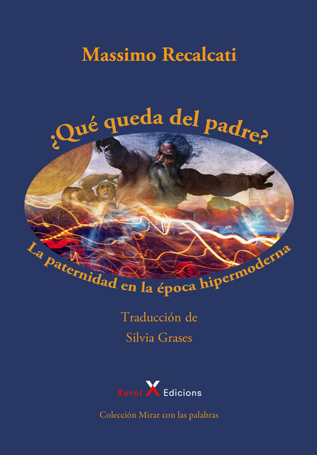 Qué queda del padre, Massimo Recalcati