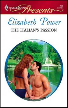 The Italian's Passion, Elizabeth Power