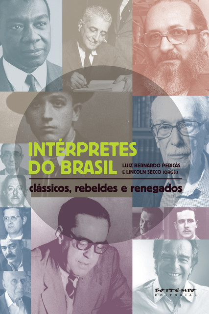 Intérpretes do Brasil, Luiz Bernardo Pericás, Lincoln Secco