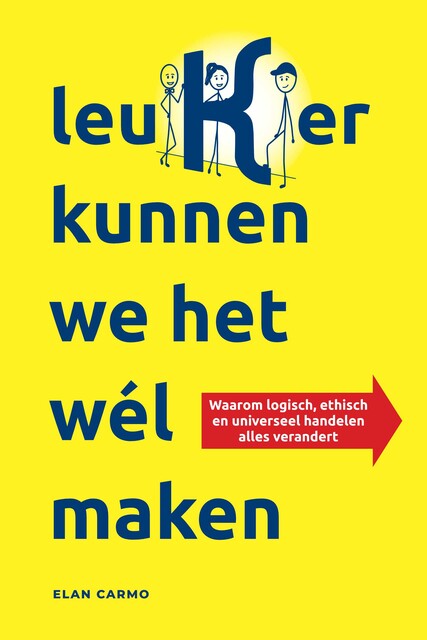 Leuker Kunnen We Het Wél Maken, Elan Carmo