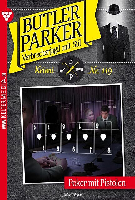 Butler Parker 119 – Kriminalroman, Günter Dönges