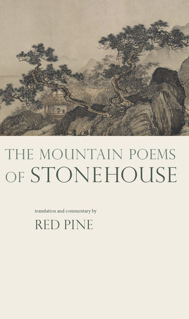 The Mountain Poems of Stonehouse, Stonehouse