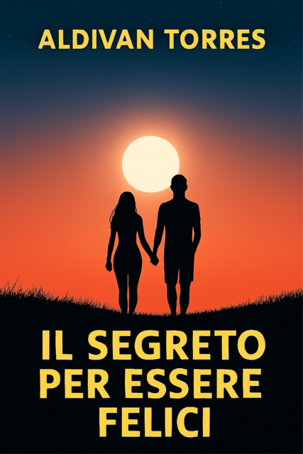 Il Segreto per Essere Felici, ALDIVAN TORRES