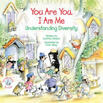 You Are You, I Am Me, Cynthia Geisen