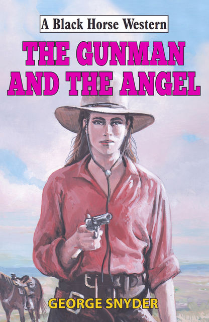 Gunman and the Angel, George Snyder