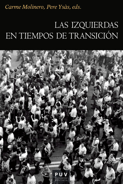 Las izquierdas en tiempos de transición, AAVV