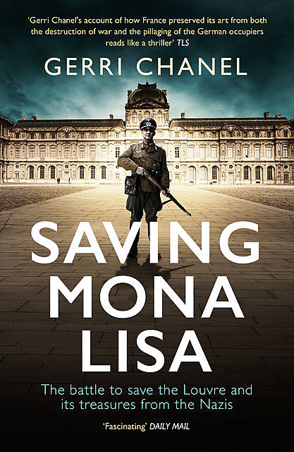 Saving Mona Lisa, Gerri Chanel
