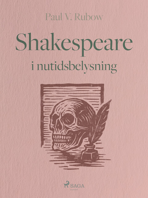 Shakespeare i nutidsbelysning, Paul V. Rubow