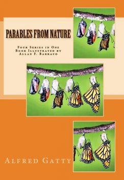 Parables from Nature, Alfred Gatty