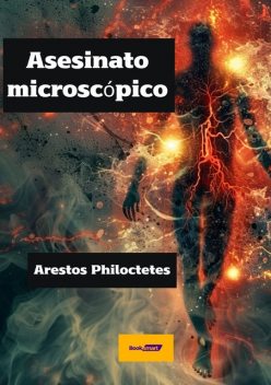 Asesinato microscópico, Arestos Philoctetes