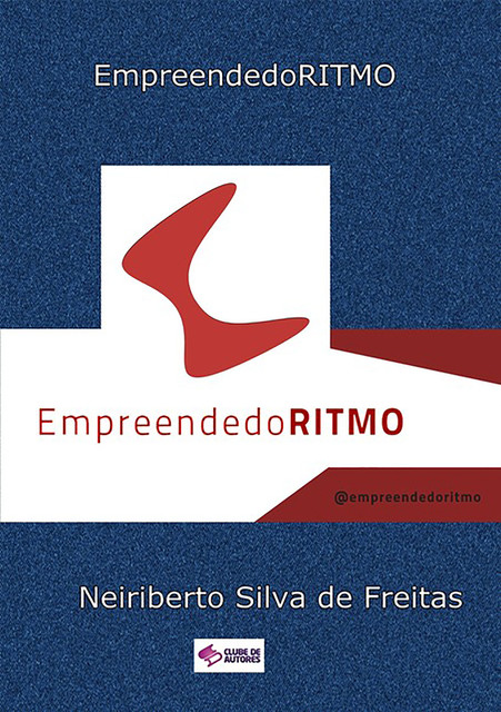 Empreendedoritmo, Neiriberto Silva De Freitas