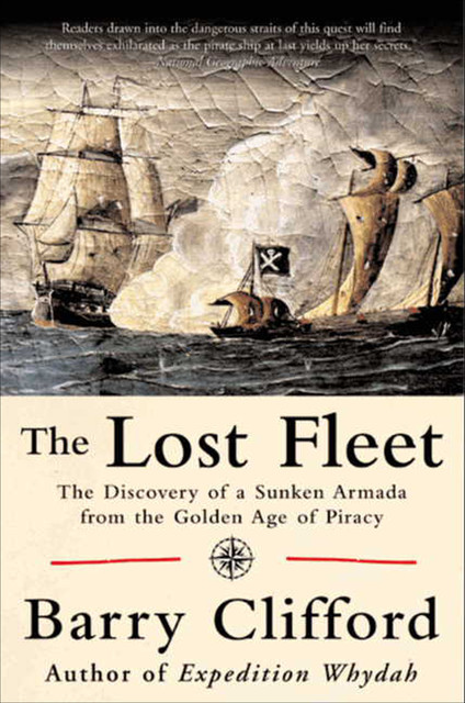 The Lost Fleet, Barry Clifford, Kenneth Kinkor