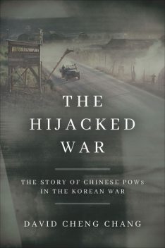 The Hijacked War, David Chang