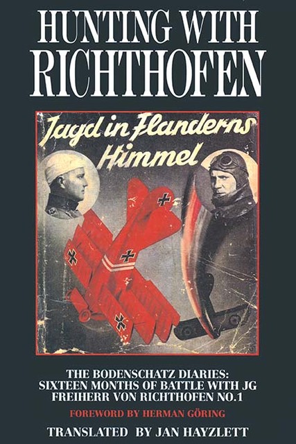 Hunting with Richthofen Jagd in Flanderns Himmel, Herman Göring