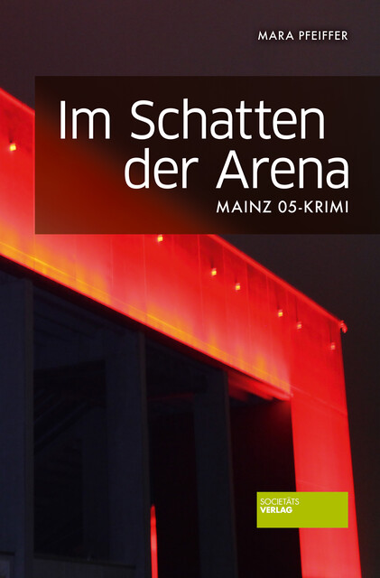Im Schatten der Arena, Mara Pfeiffer