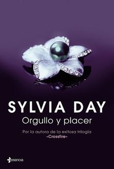 Orgullo Y Placer, Sylvia Day