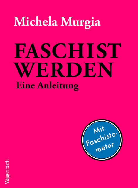 Faschist werden, Michela Murgia