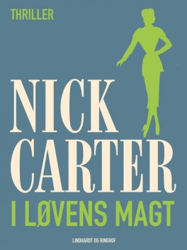 I løvens magt, Nick Carter