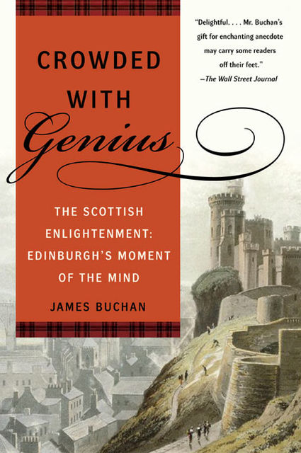 Crowded with Genius, James Buchan