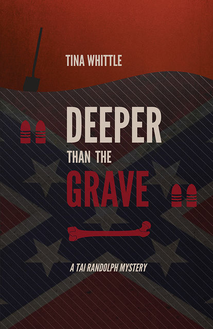 Deeper Than the Grave, Tina Whittle