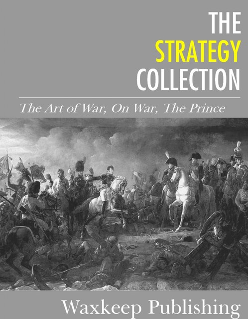 The Strategy Collection, Carl von Clausewitz