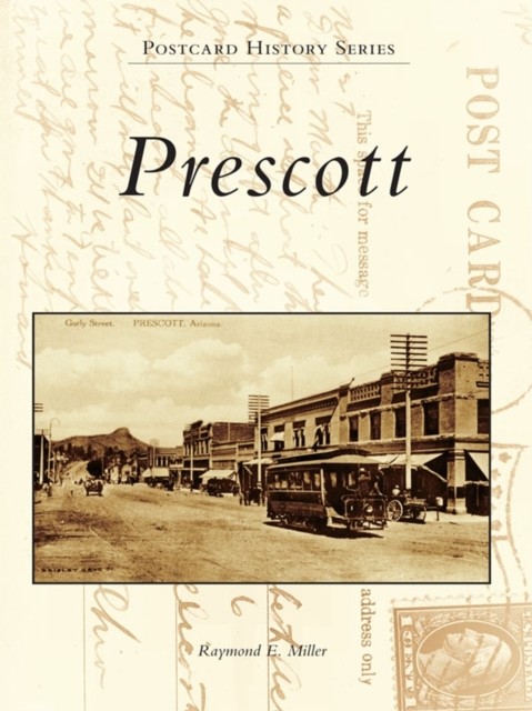 Prescott, Raymond Miller